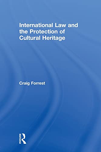 Stock image for International Law and the Protection of Cultural Heritage for sale by Chiron Media