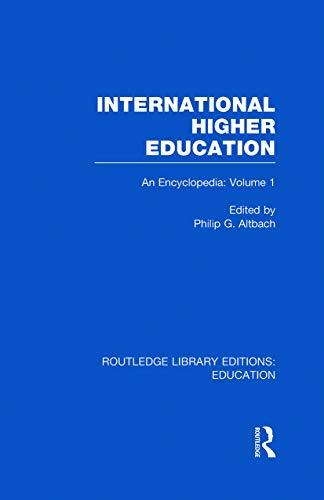 Stock image for International Higher Education Volume 1: An Encyclopedia (Routledge Library Editions: Education) for sale by Reuseabook