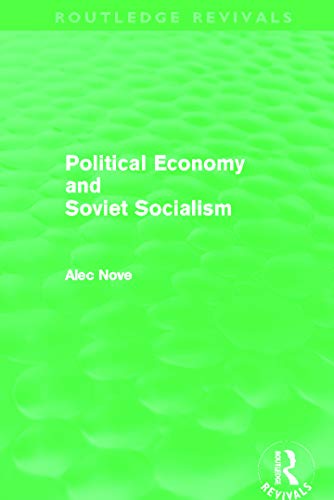 Imagen de archivo de Political Economy and Soviet Socialism (Routledge Revivals) a la venta por Blackwell's