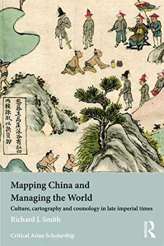 Beispielbild fr Mapping China and Managing the World zum Verkauf von Blackwell's