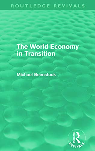 Stock image for The World Economy in Transition (Routledge Revivals) for sale by Chiron Media