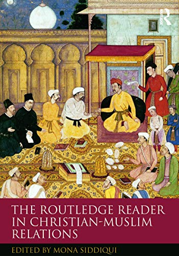 9780415685566: The Routledge Reader in Christian-Muslim Relations