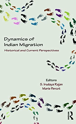 Stock image for Dynamics of Indian Migration: Historical and Current Perspectives for sale by Chiron Media