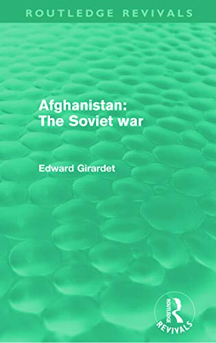 Imagen de archivo de Afghanistan: The Soviet War (Routledge Revivals) a la venta por Lucky's Textbooks