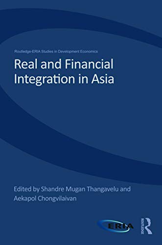 Beispielbild fr Real and Financial Integration in Asia zum Verkauf von Books Puddle