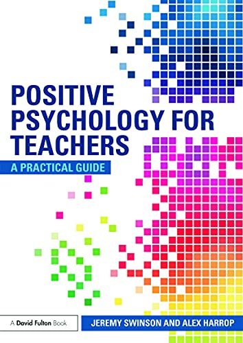 Beispielbild fr Positive Psychology for Teachers zum Verkauf von Blackwell's