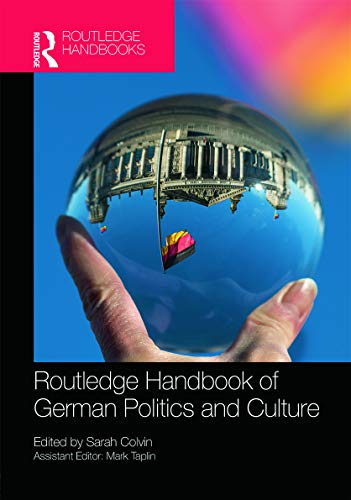 Stock image for The Routledge Handbook of German Politics & Culture (Routledge Handbooks) for sale by Chiron Media