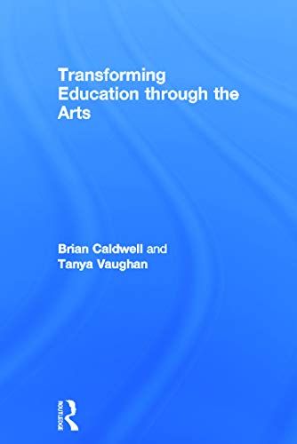 Imagen de archivo de Transforming Education through the Arts a la venta por Open Books