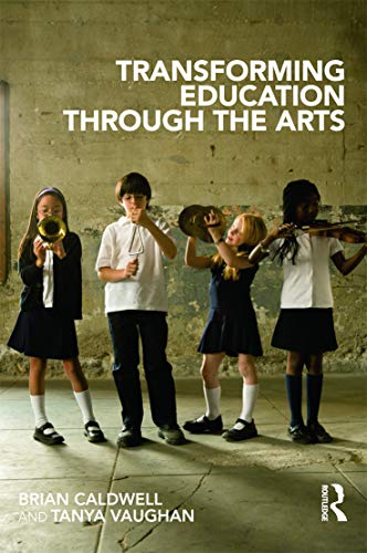 Imagen de archivo de Transforming Education through the Arts a la venta por WorldofBooks