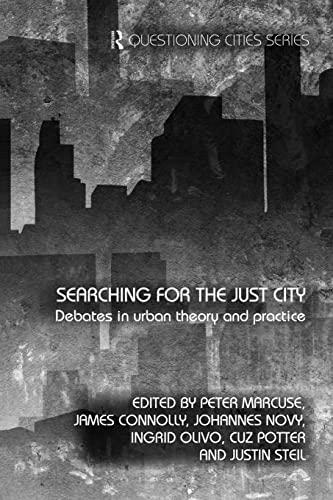 Imagen de archivo de Searching for the Just City: Debates in Urban Theory and Practice a la venta por Blackwell's