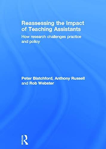 Stock image for Reassessing the Impact of Teaching Assistants: How research challenges practice and policy for sale by Chiron Media