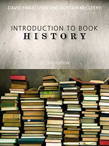 Beispielbild fr An Introduction to Book History zum Verkauf von Blackwell's