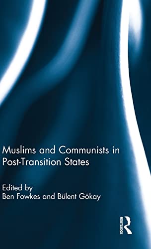 Stock image for Muslims and Communists in Post-Transition States for sale by THE SAINT BOOKSTORE