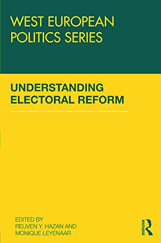 Imagen de archivo de Understanding Electoral Reform (West European Politics) a la venta por Chiron Media