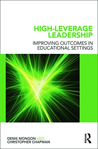 Beispielbild fr High-Leverage Leadership : Improving Outcomes in Educational Settings zum Verkauf von Better World Books