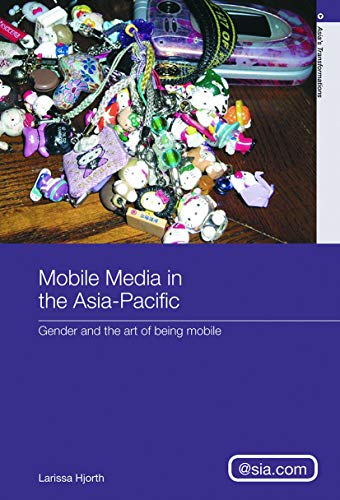 Beispielbild fr Mobile Media in the Asia-Pacific zum Verkauf von Blackwell's