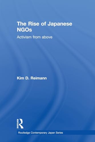 Beispielbild fr The Rise of Japanese NGOs zum Verkauf von Blackwell's