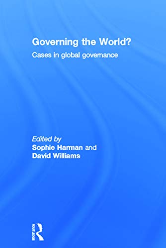 9780415690409: Governing the World?: Cases in Global Governance