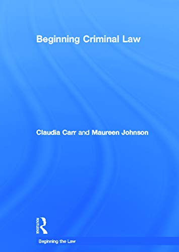Imagen de archivo de Beginning Criminal Law (Beginning the Law) a la venta por Reuseabook