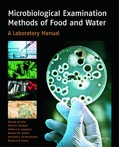 9780415690867: Microbiological Examination Methods of Food and Water: A Laboratory Manual