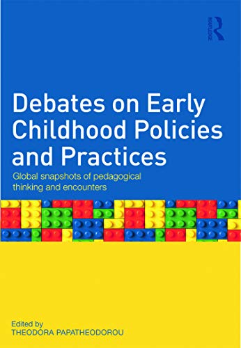 Stock image for Debates on Early Childhood Policies and Practices for sale by Chiron Media