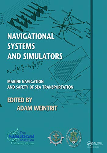9780415691130: Navigational Systems and Simulators: Marine Navigation and Safety of Sea Transportation