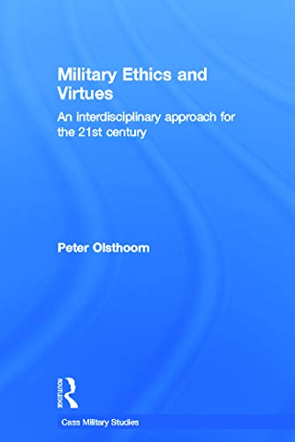Beispielbild fr Military Ethics and Virtues zum Verkauf von Blackwell's
