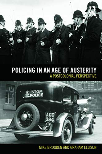 Stock image for The Police in an Age of Austerity? for sale by Blackwell's