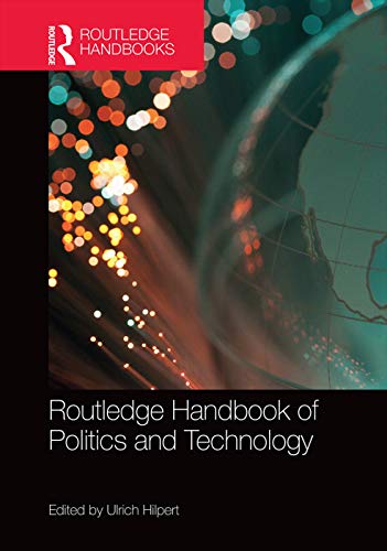 Stock image for Routledge Handbook of Politics & Technology for sale by Books Puddle
