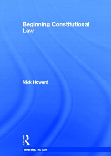 9780415692229: Beginning Constitutional Law (Beginning the Law)