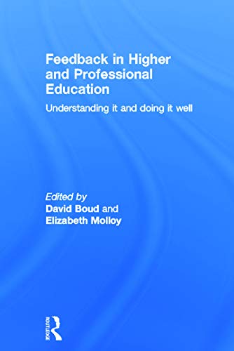 Imagen de archivo de Feedback in Higher and Professional Education: Understanding it and doing it well a la venta por Chiron Media