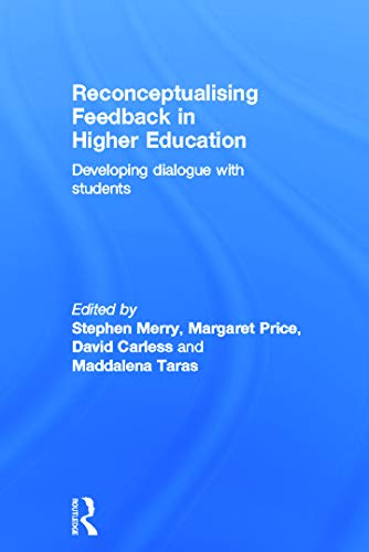 9780415692342: Reconceptualising Feedback in Higher Education: Developing dialogue with students