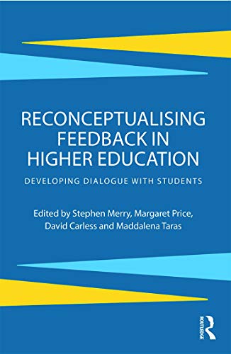 9780415692359: Reconceptualising Feedback in Higher Education: Developing dialogue with students