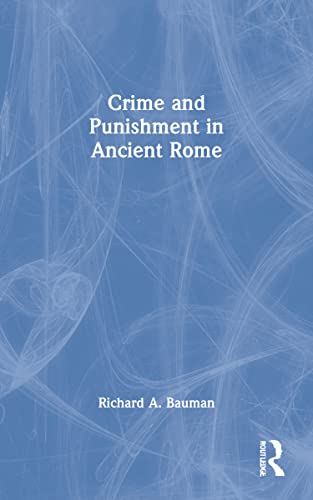 Stock image for Crime and Punishment in Ancient Rome for sale by Blackwell's