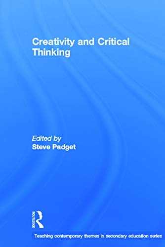 Imagen de archivo de Creativity and Critical Thinking (Teaching Contemporary Themes I) a la venta por Chiron Media