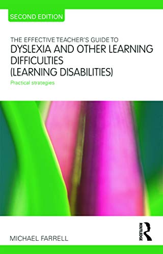 Beispielbild fr The Effective Teacher's Guide to Dyslexia and other Learning Difficulties (Learning Disabilities): Practical strategies (The Effective Teacher's Guides) zum Verkauf von WorldofBooks