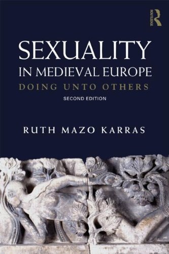 9780415693899: Sexuality in Medieval Europe: Doing Unto Others