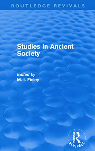 Beispielbild fr Studies in Ancient Society (Routledge Revivals) zum Verkauf von Blackwell's