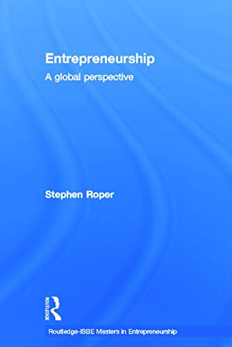 9780415695527: Entrepreneurship: A Global Perspective (Routledge Masters in Entrepreneurship)