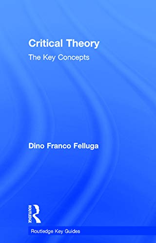 9780415695664: Critical Theory: The Key Concepts (Routledge Key Guides)