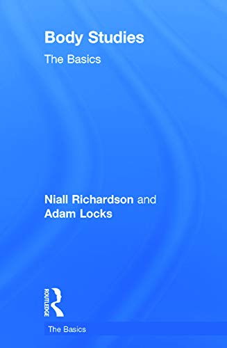 9780415696197: Body Studies: The Basics: The Basics