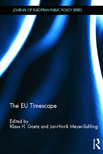 9780415696333: The EU Timescape (Journal of European Public Policy Series)