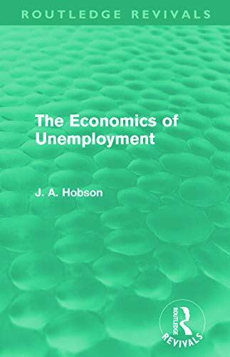 Beispielbild fr The Economics of Unemployment zum Verkauf von Blackwell's