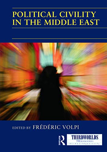 Stock image for Political Civility in the Middle East (ThirdWorlds) for sale by Reuseabook