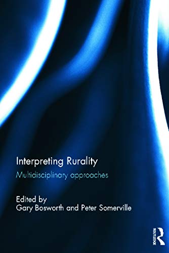 Beispielbild fr Interpreting Rurality: Multidisciplinary Approaches (Regions and Cities) zum Verkauf von Chiron Media