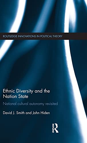 9780415696906: Ethnic Diversity and the Nation State: National Cultural Autonomy Revisited (Routledge Innovations in Political Theory)