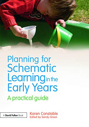 Beispielbild fr Planning for Schematic Learning in the Early Years zum Verkauf von Blackwell's