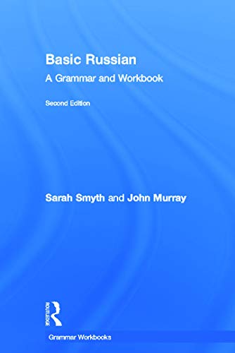 9780415698276: Basic Russian: A Grammar and Workbook (Routledge Grammar Workbooks)