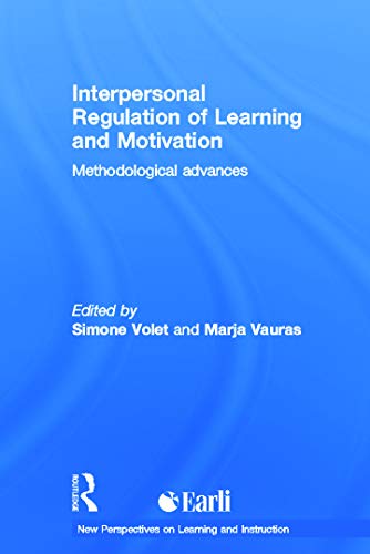 9780415698283: Interpersonal Regulation of Learning and Motivation: Methodological Advances (New Perspectives on Learning and Instruction)
