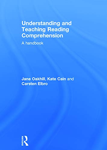 9780415698306: Understanding and Teaching Reading Comprehension: A Handbook